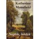Naplók, levelek - Katherine Mansfield