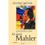 Az igazi Mahler - Jonathan Carr