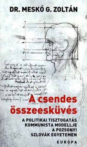 A csendes összeesküvés - Dr. Meskó G. Zoltán