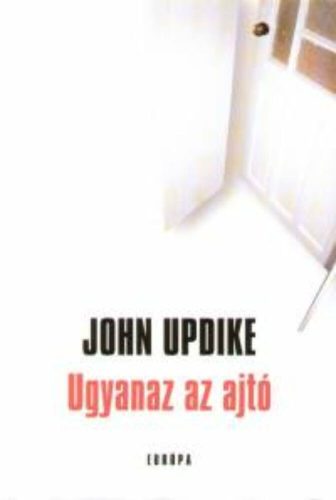 Ugyanaz az ajtó (John Updike)