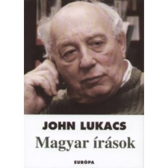 MAGYAR ÍRÁSOK /ÜKH (John Lukács)