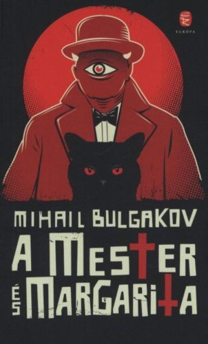 A Mester és Margarita (Mihail Bulgakov)