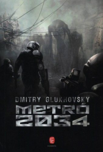 Metró 2034 (Dmitry Glukhovsky)