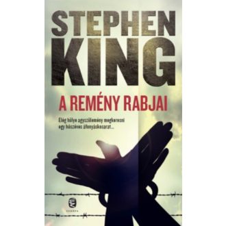 A remény rabjai - Kisregények - Stephen King