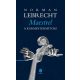 Maestro!  - A karmestermítosz - Norman Lebrecht