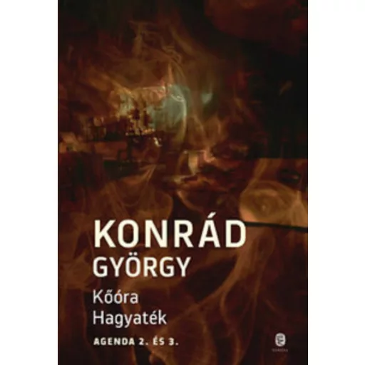 Kőóra | Hagyaték - Konrád György