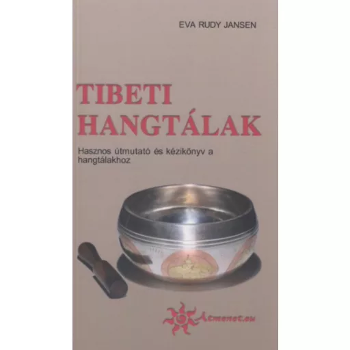 Tibeti hangtálak - Eva Rudy Jansen