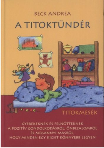 A Titoktündér - Titokmesék - Beck Andrea