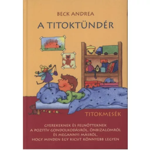 A Titoktündér - Titokmesék - Beck Andrea