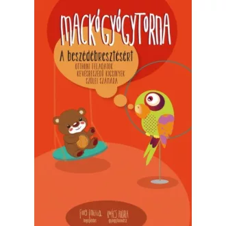  Mackógyógytorna a beszédébresztésért - Fung Emília és Kovács Andrea