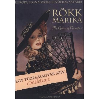 Egy tüzes, magyar szív - Rökk Marika