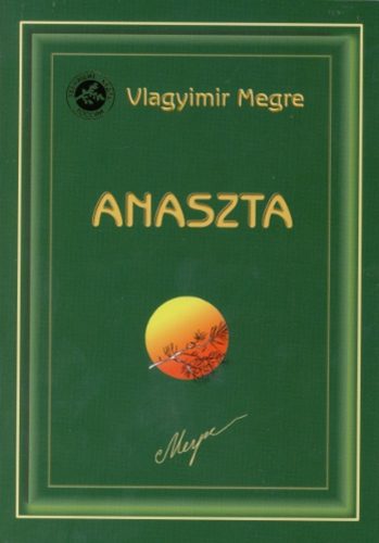 Anaszta - Vlagyimir Megre