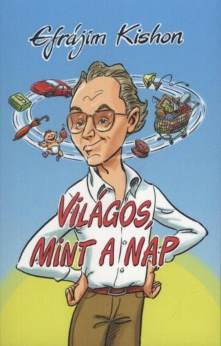 Világos, mint a nap - Efrájim Kishon