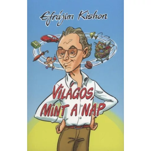 Világos, mint a nap - Efrájim Kishon