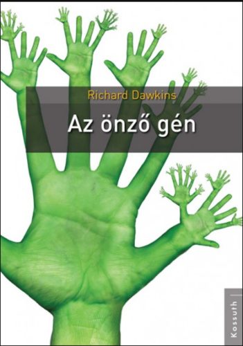 Az önző gén - Richard Dawkins