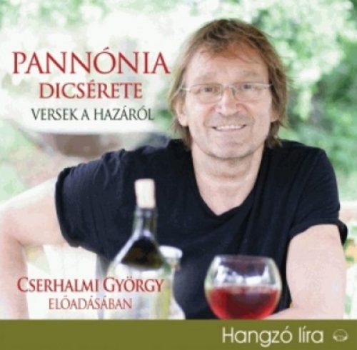 Pannónia dicsérete - Cserhalmi György
