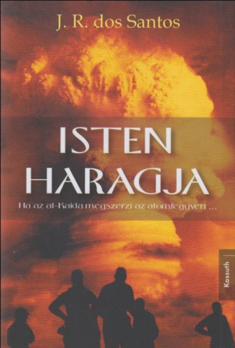 Isten haragja - José Rodrigues dos Santos