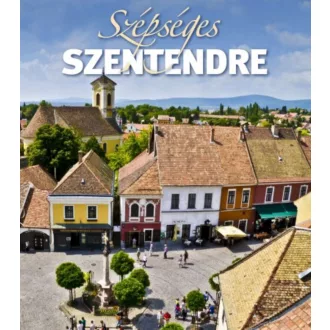 Szépséges Szentendre (Rappai Zsuzsa)