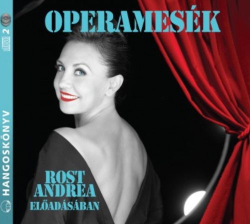 Operamesék - Hangoskönyv - Tótfalusi István - Rost Andrea