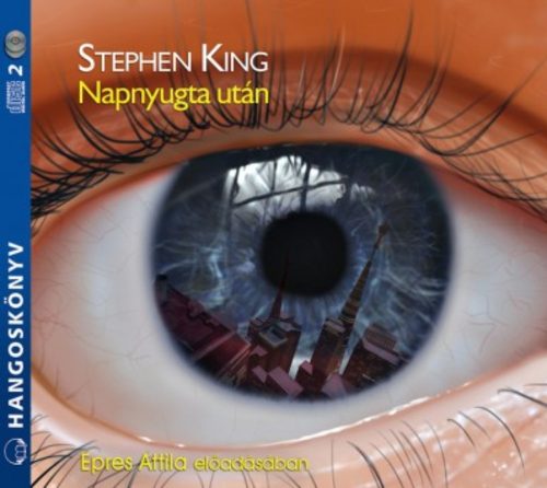 Napnyugta után - Hangoskönyv - 2CD - Stephen King