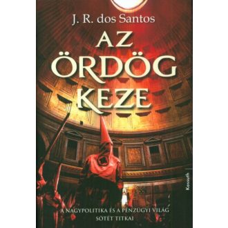 Az ördög keze - José Rodrigues dos Santos