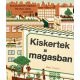 Kiskertek a magasban (Matt Franks)