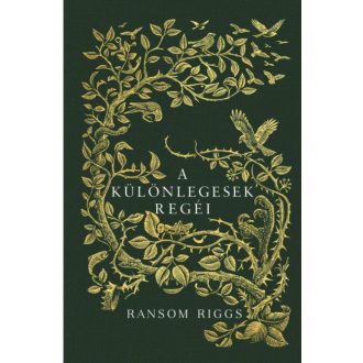 A különlegesek regéi (Ransom Riggs)