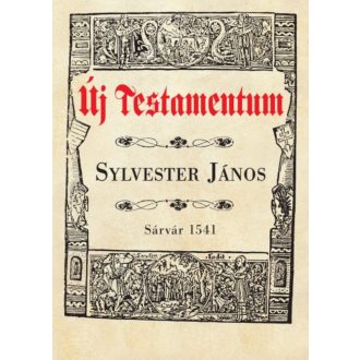 Új testamentum (Sylvester János)