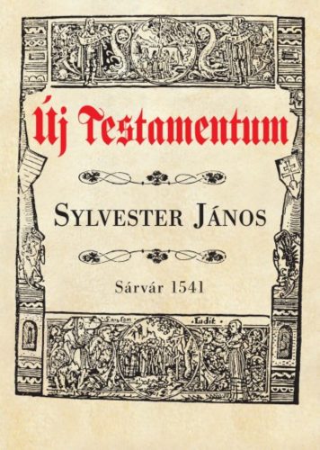 Új testamentum (Sylvester János)