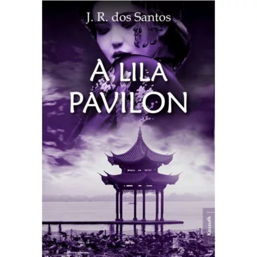 A lila pavilon - J. R. dos Santos
