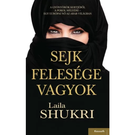 Laila Shukri: Sejk felesége vagyok
