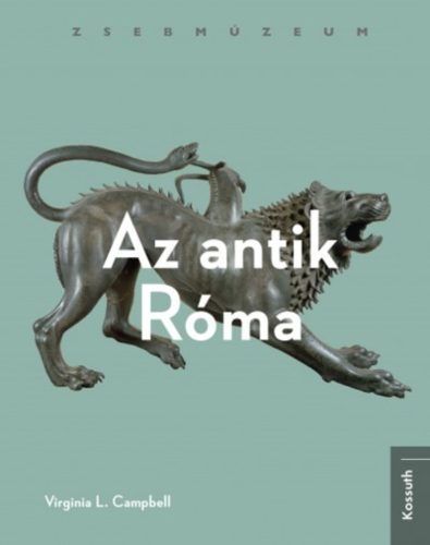 Az antik Róma /Zsebmúzeum (Virginia L. Campbell)