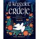A képzelet erdeje - Inspirációk mesébe illő népművészeti alkotásokhoz (Dinara Mirtalipova)