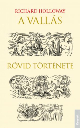 A vallás rövid története (Richard Holloway)