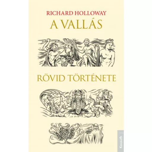 A vallás rövid története (Richard Holloway)