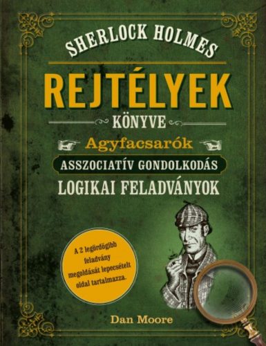 Sherlock Holmes - Rejtélyek könyve (Dan Moore)