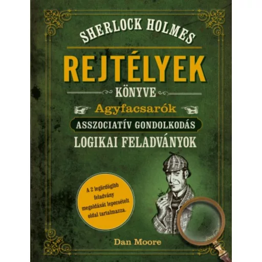 Sherlock Holmes - Rejtélyek könyve (Dan Moore)