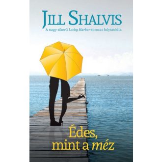 Édes, mint a méz (Jill Shalvis)