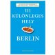 111 különleges hely - Berlin (Lucia Jay von Seldeneck)