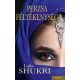 Perzsa féltékenység (Laila Shukri)