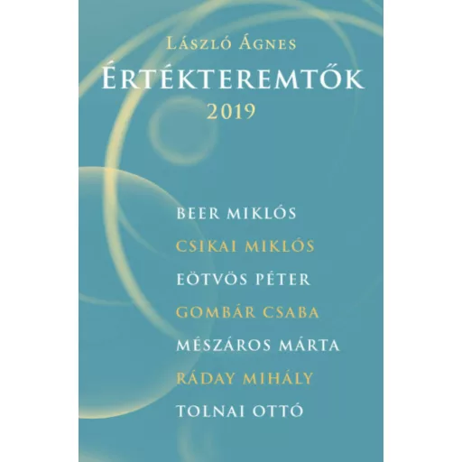 Értékteremtők 2019 (László Ágnes)