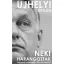 Neki harangoztak /Válogatott nyílt levelek a NER ellenzékéből (Ujhelyi István)