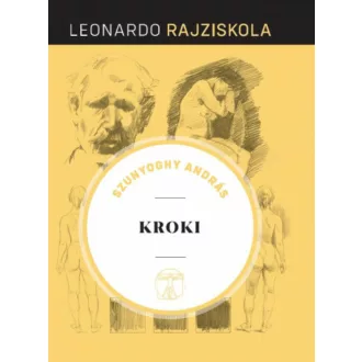 Kroki - Leonardo rajziskola 11. (Szunyoghy András)