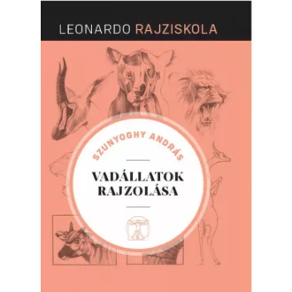 Vadállatok rajzolása - Leonardo Rajziskola 12. (Szunyoghy András)