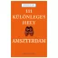 111 különleges hely - Amszterdam (Thomas Fuchs)