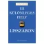 111 különleges hely - Lisszabon (Kathleen Becker)