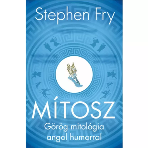 Mítosz - Görög mitológia angol humorral - Stephen Fry