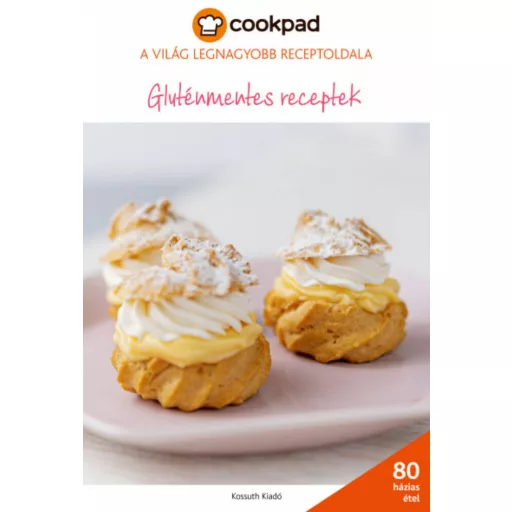 Gluténmentes receptek - Cookpad (Cookpad)