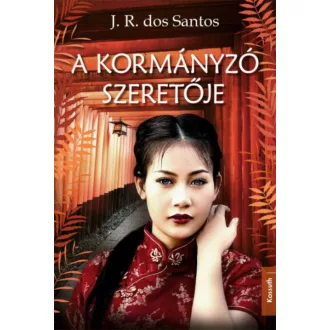 A kormányzó szeretője (J. R. dos Santos)