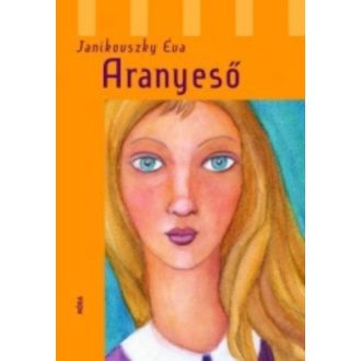 Aranyeső - Janikovszky Éva (8. kiadás)
